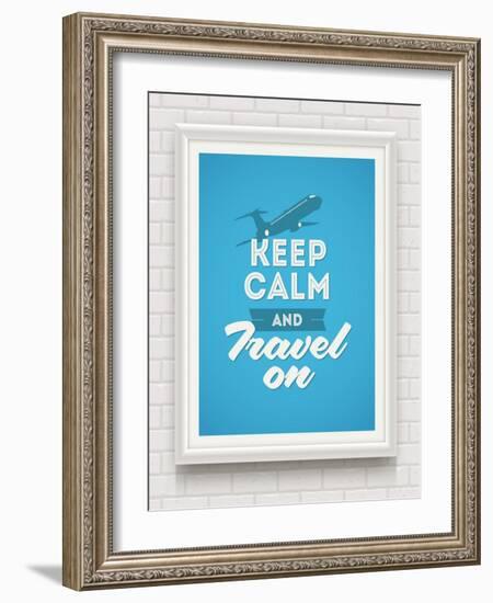 Keep Calm and Travel on - Poster with Quote in White Frame on a White Brick Wall - Vector Illustrat-vso-Framed Art Print