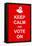 Keep Calm and Vote On-prawny-Framed Stretched Canvas