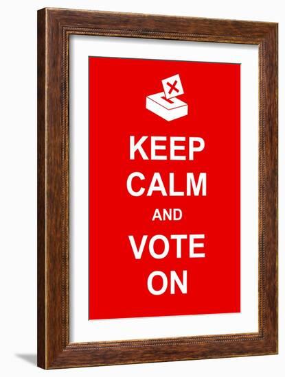 Keep Calm and Vote On-prawny-Framed Premium Giclee Print