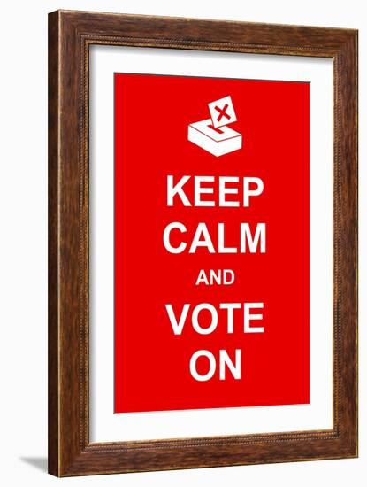 Keep Calm and Vote On-prawny-Framed Art Print