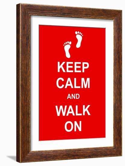 Keep Calm and Walk On-prawny-Framed Art Print