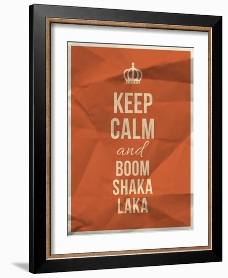 Keep Calm Boom Shaka Laka Quote on Crumpled Paper Texture-ONiONAstudio-Framed Art Print