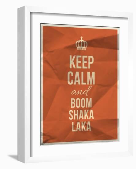 Keep Calm Boom Shaka Laka Quote on Crumpled Paper Texture-ONiONAstudio-Framed Art Print