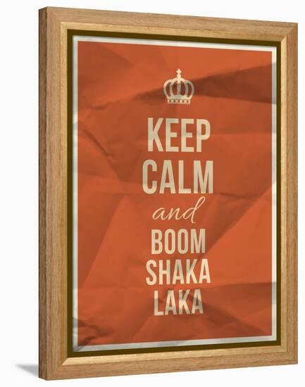 Keep Calm Boom Shaka Laka Quote on Crumpled Paper Texture-ONiONAstudio-Framed Stretched Canvas