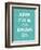 Keep Calm & Brush-N. Harbick-Framed Premium Giclee Print