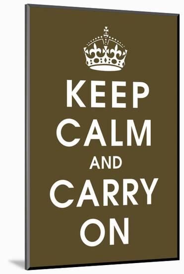 Keep Calm (chocolate)-Vintage Reproduction-Mounted Art Print