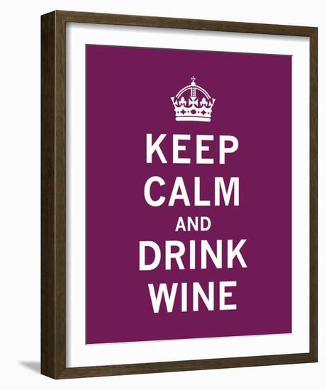 Keep Calm, Drink Wine-The Vintage Collection-Framed Giclee Print