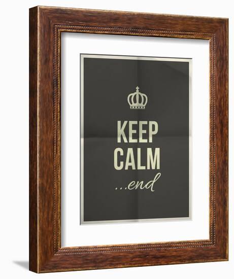 Keep Calm End Quote on Folded in Four Paper Texture-ONiONAstudio-Framed Premium Giclee Print