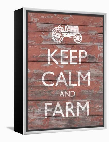 Keep Calm & Farm II-Alonzo Saunders-Framed Stretched Canvas