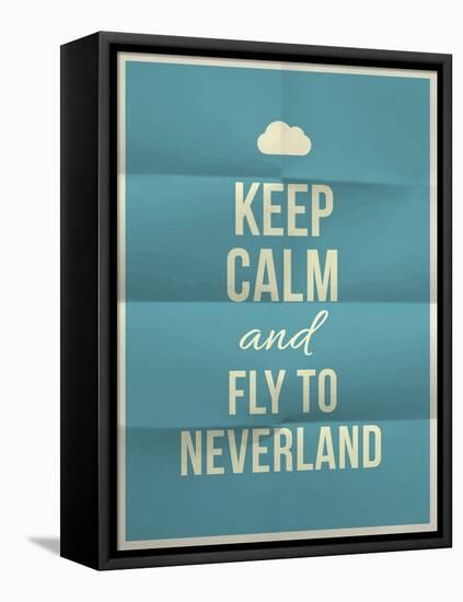 Keep Calm Fly to Neverland Quote on Folded in Eight Paper Texture-ONiONAstudio-Framed Stretched Canvas