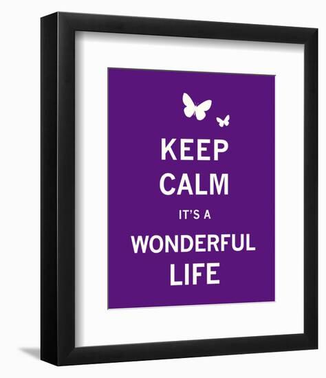 Keep Calm It's a Wonderful Life-The Vintage Collection-Framed Art Print