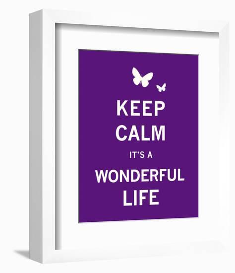 Keep Calm It's a Wonderful Life-The Vintage Collection-Framed Art Print