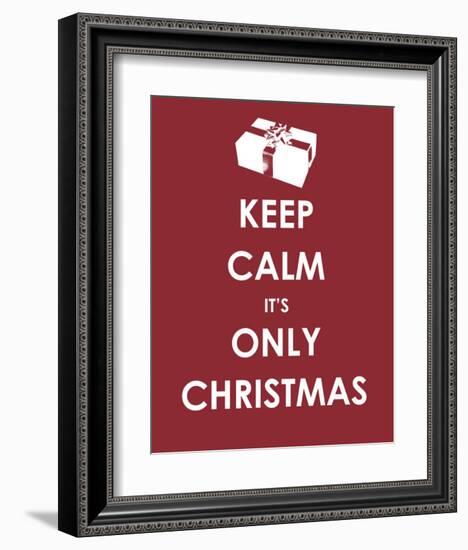 Keep Calm It's only Christmas (Gift)-null-Framed Art Print