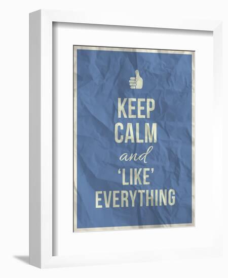 Keep Calm like Everything Quote on Crumpled Paper Texture-ONiONAstudio-Framed Premium Giclee Print