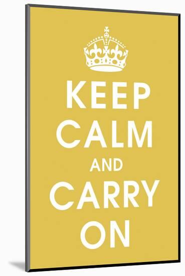 Keep Calm (mustard)-Vintage Reproduction-Mounted Art Print