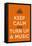 Keep Calm Poster-MishaAbesadze-Framed Stretched Canvas