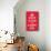 Keep Calm (Red)-null-Mounted Giclee Print displayed on a wall