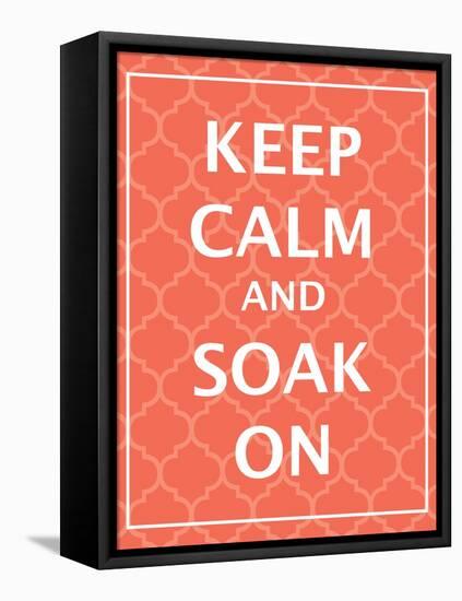 Keep Calm & Soak-N. Harbick-Framed Stretched Canvas