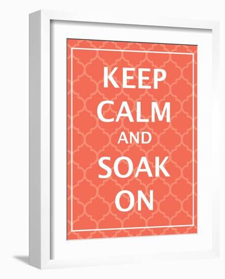 Keep Calm & Soak-N. Harbick-Framed Art Print