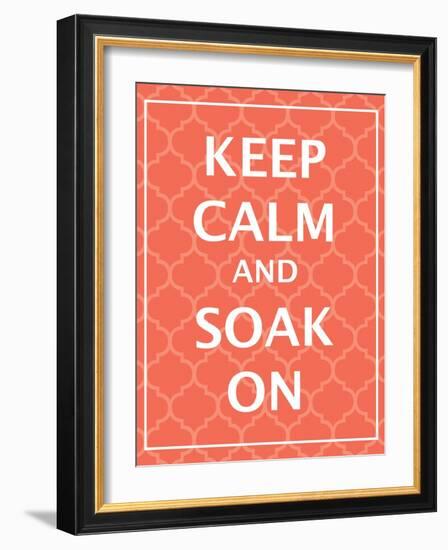 Keep Calm & Soak-N. Harbick-Framed Art Print