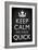 Keep Calm We Have Quick Sports Poster-null-Framed Premium Giclee Print