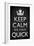 Keep Calm We Have Quick Sports Poster-null-Framed Art Print