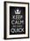 Keep Calm We Have Quick Sports-null-Framed Art Print