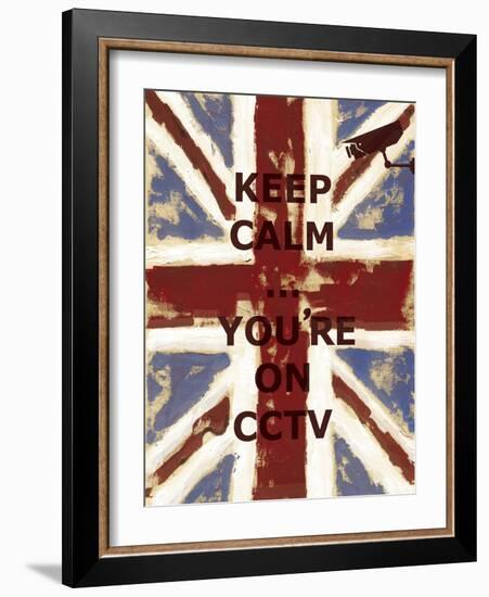 Keep Calm Your're on CCTV-Whoartnow-Framed Giclee Print