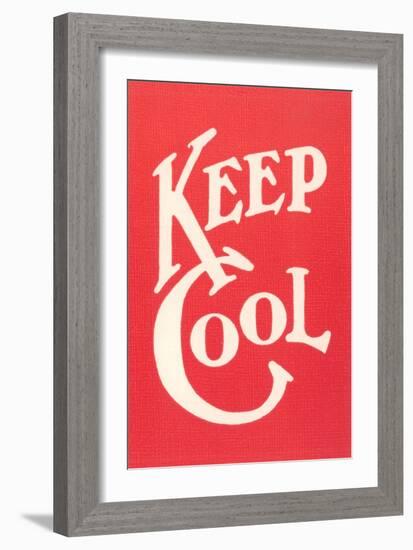 Keep Cool Slogan-null-Framed Art Print