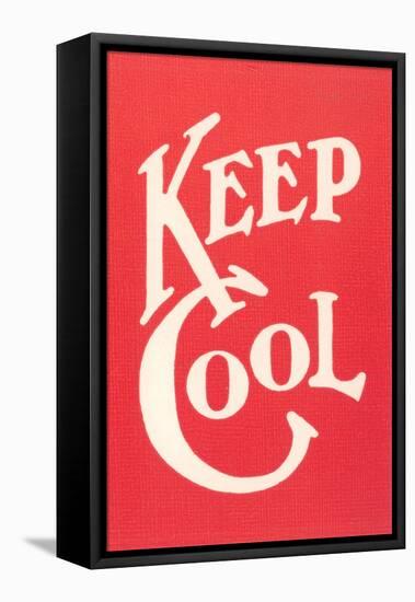 Keep Cool Slogan-null-Framed Stretched Canvas