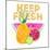Keep Fresh-Nola James-Mounted Art Print