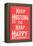 Keep Hustling to Keep Happy Slogan-null-Framed Stretched Canvas