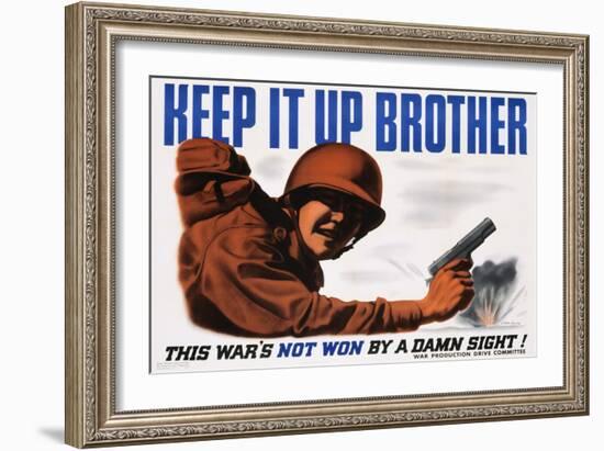 Keep it Up Brother War Production Poster-Clayton Kenny-Framed Giclee Print