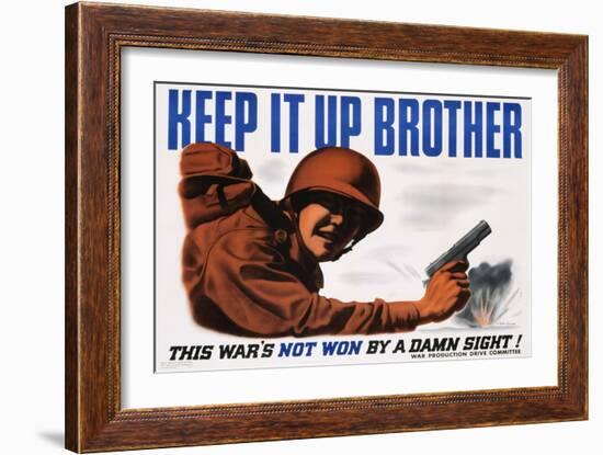 Keep it Up Brother War Production Poster-Clayton Kenny-Framed Giclee Print