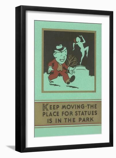 Keep Moving-null-Framed Art Print