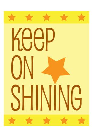 Keep On Shining Art Print Jody Taylor Art Com