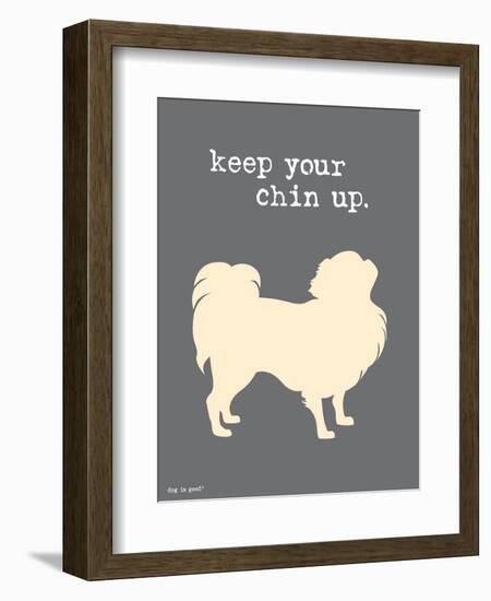 Keep Your Chin Up-Dog is Good-Framed Art Print