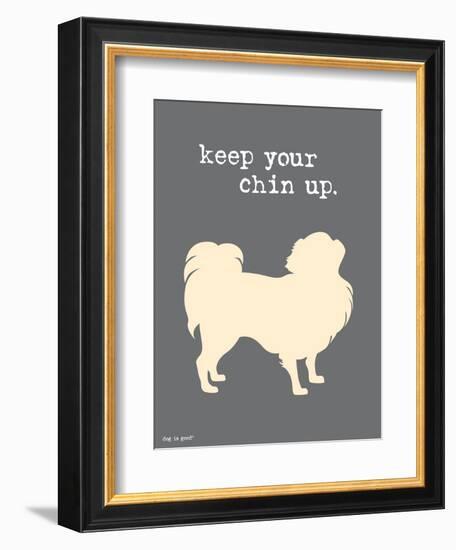 Keep Your Chin Up-Dog is Good-Framed Art Print