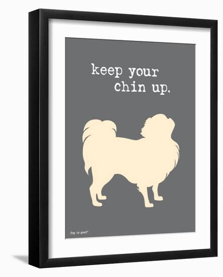 Keep Your Chin Up-Dog is Good-Framed Art Print