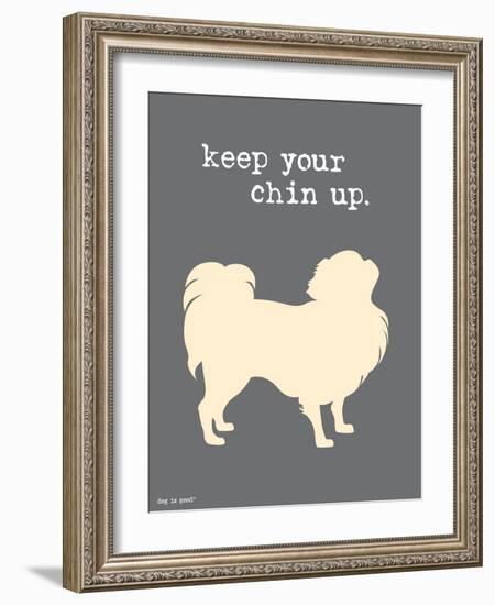 Keep Your Chin Up-Dog is Good-Framed Art Print