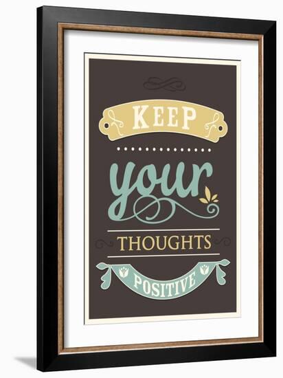 Keep Your Thoughts-null-Framed Art Print