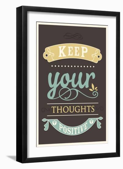 Keep Your Thoughts-null-Framed Art Print