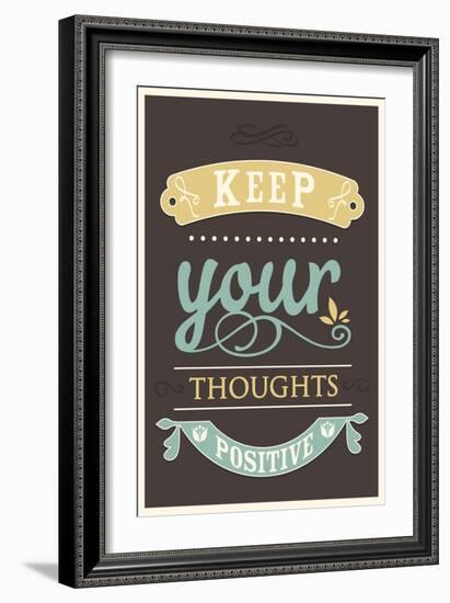 Keep Your Thoughts-null-Framed Art Print