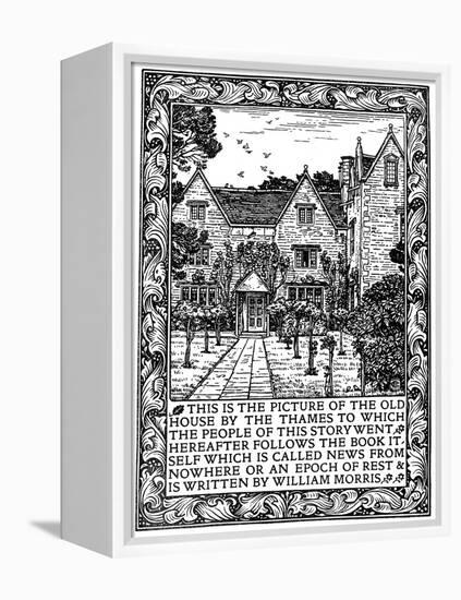 Kelmscott Manor, Gloucestershire, Frontispiece to News from Nowhere, C1892-William Morris-Framed Premier Image Canvas