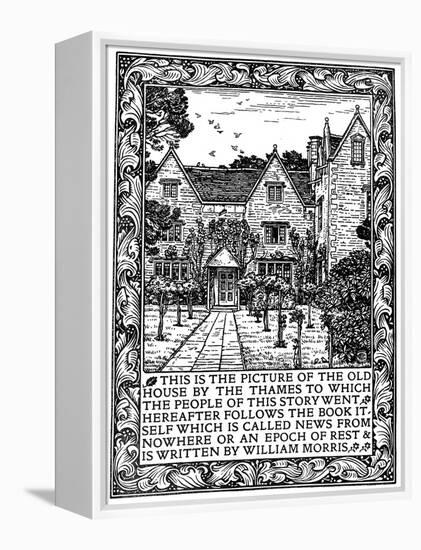 Kelmscott Manor, Gloucestershire, Frontispiece to News from Nowhere, C1892-William Morris-Framed Premier Image Canvas