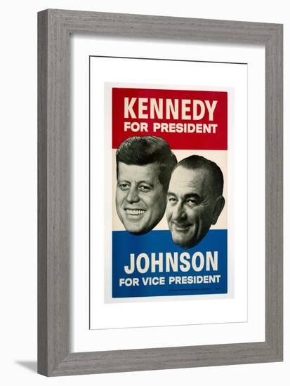 Kennedy For President/Johnson For Vice President, 1960 Democratic Presidential Campaign Poster-null-Framed Premium Giclee Print