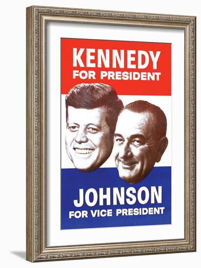 Kennedy for President; Johnson for Vice President-null-Framed Art Print