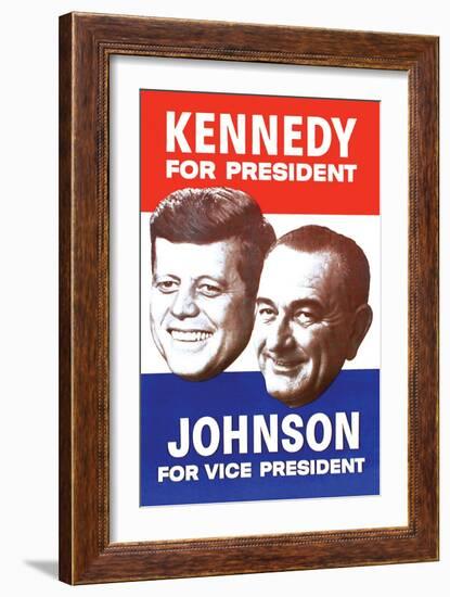 Kennedy for President; Johnson for Vice President-null-Framed Art Print