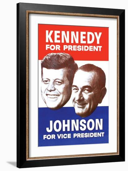 Kennedy for President; Johnson for Vice President-null-Framed Art Print