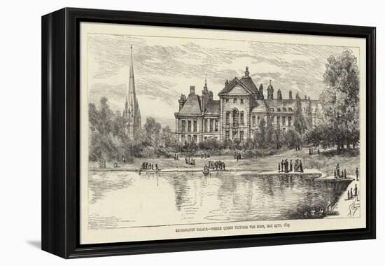 Kensington Palace, Where Queen Victoria Was Born, 24 May 1819-null-Framed Premier Image Canvas